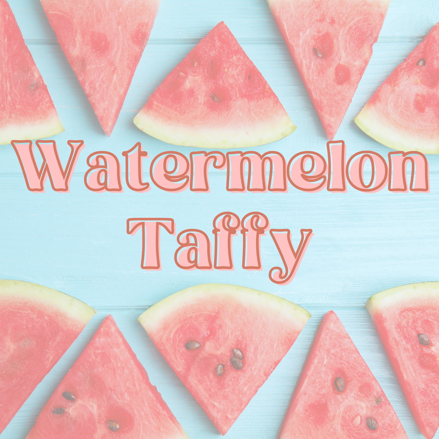 Watermelon Taffy Fragrance Oil