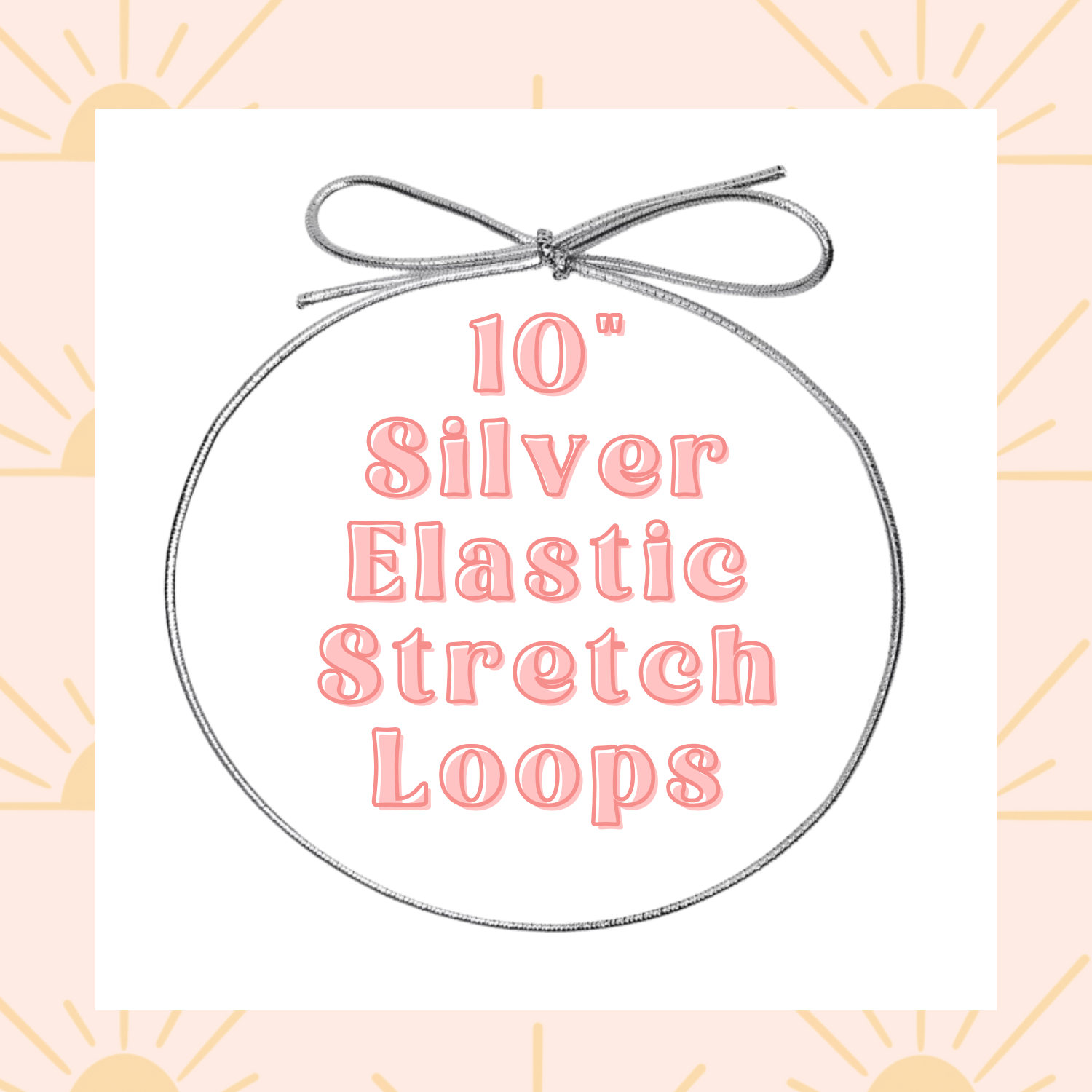 Silver Elastic Stretch Loops – Sunshine Scent Company