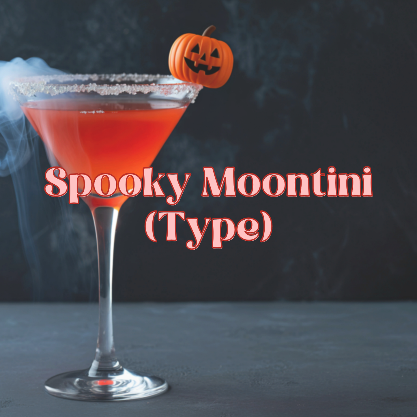 Spooky Moontini (Type) Fragrance Oil