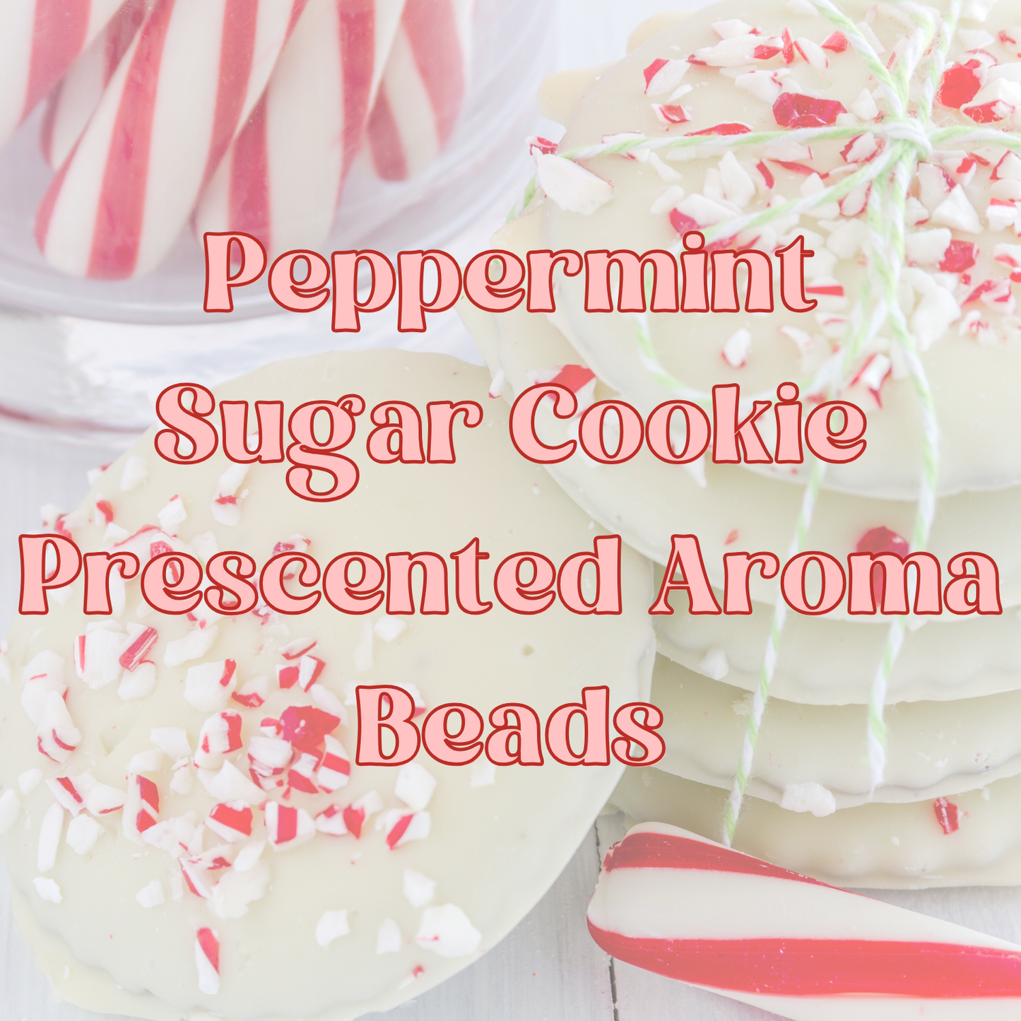 Peppermint Sugar Cookie Prescented Aroma Beads