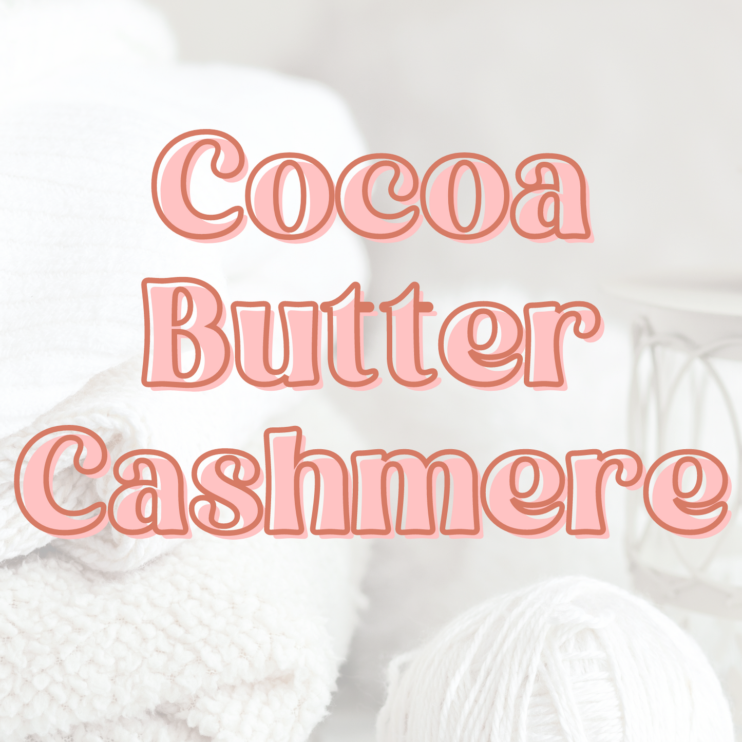 Cocoa Butter Cashmere Fragrance Oil