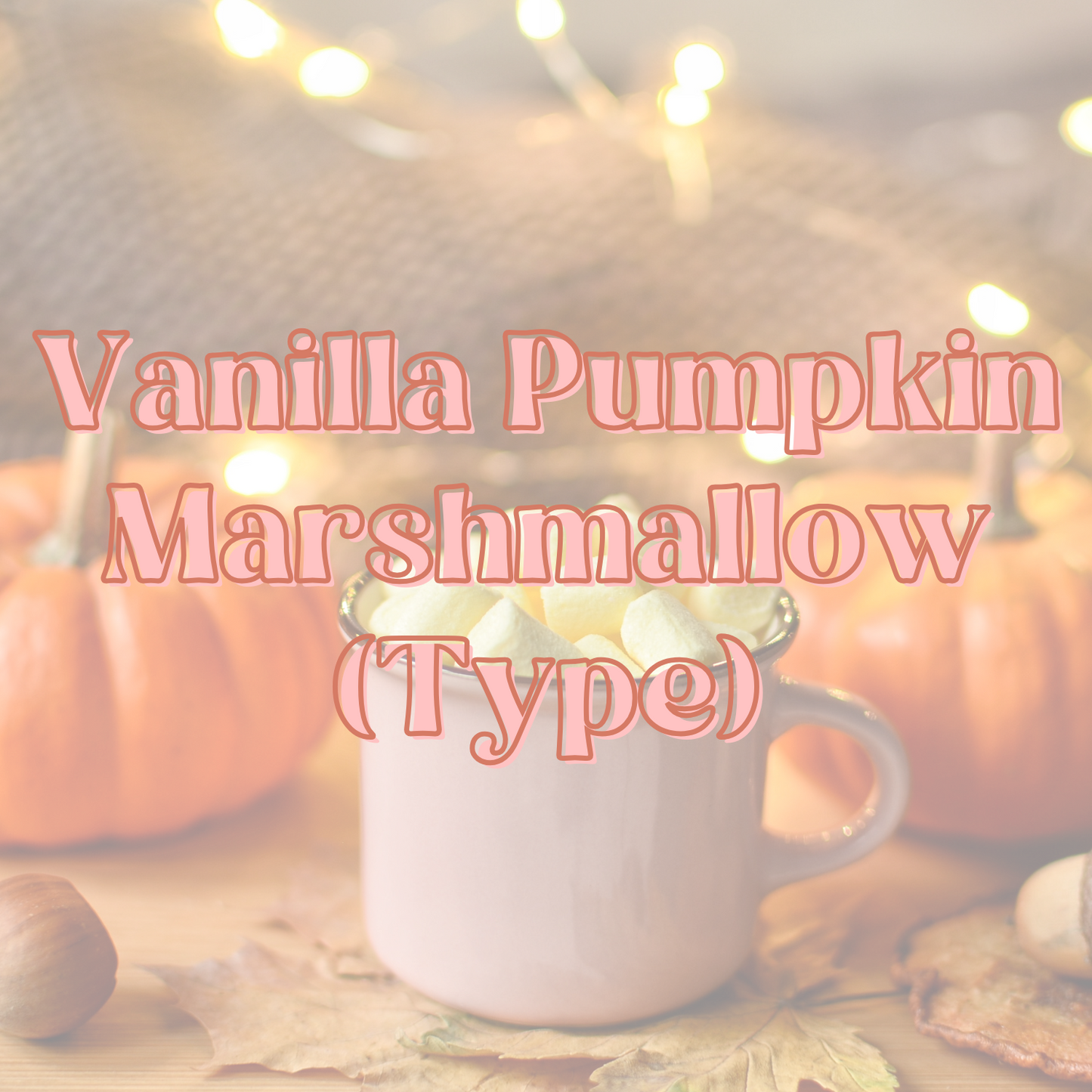Vanilla Pumpkin Marshmallow Fragrance Oil