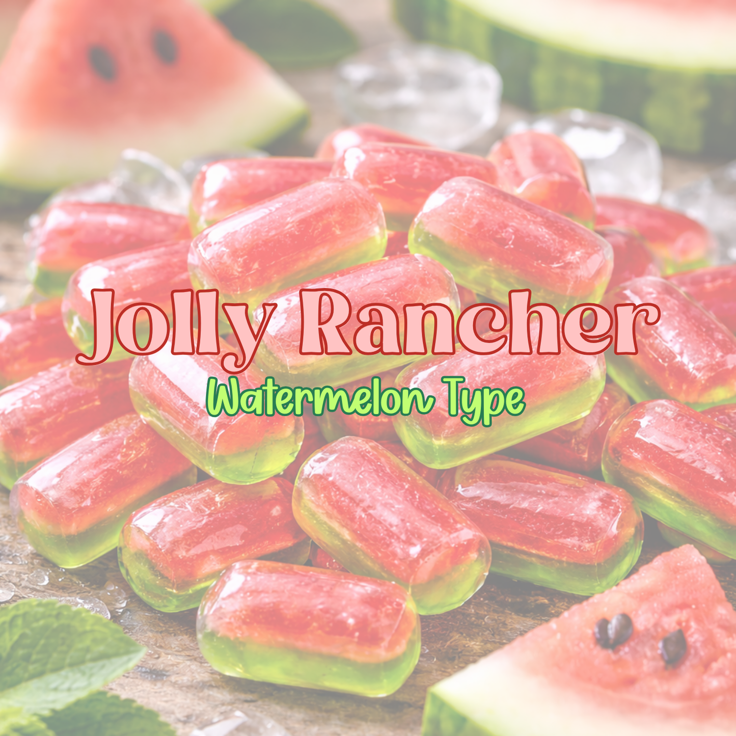 Jolly Rancher (Watermelon Type) Fragrance Oil