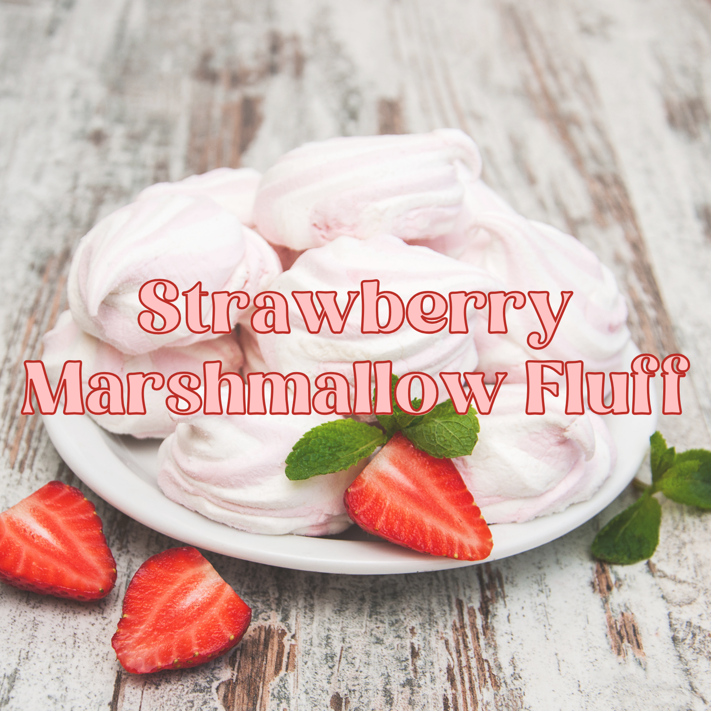 Strawberry Marshmallow Fluff Fragrance Oil