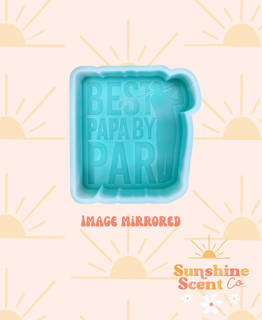 Best PAPA By Par Freshie Mold