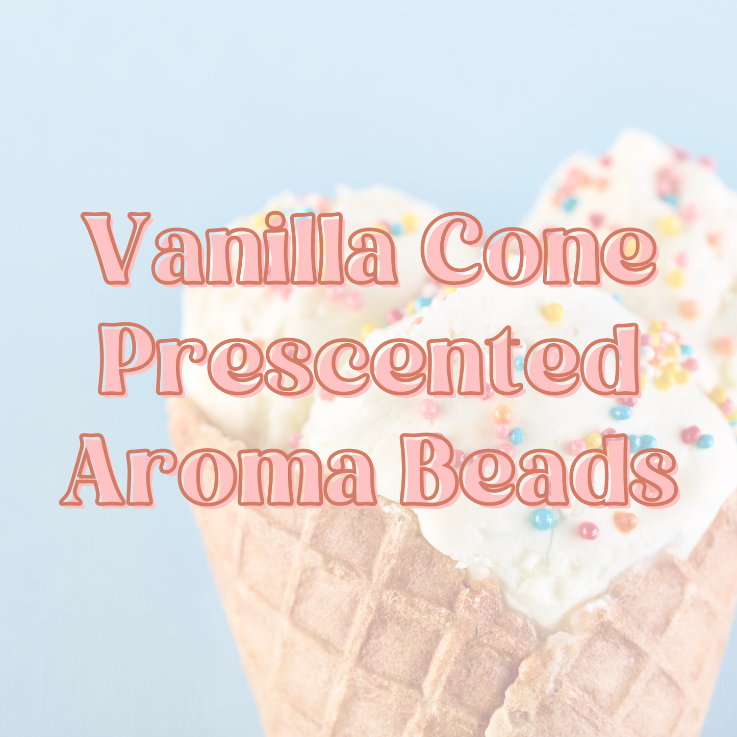 Vanilla Cone Prescented Aroma Beads