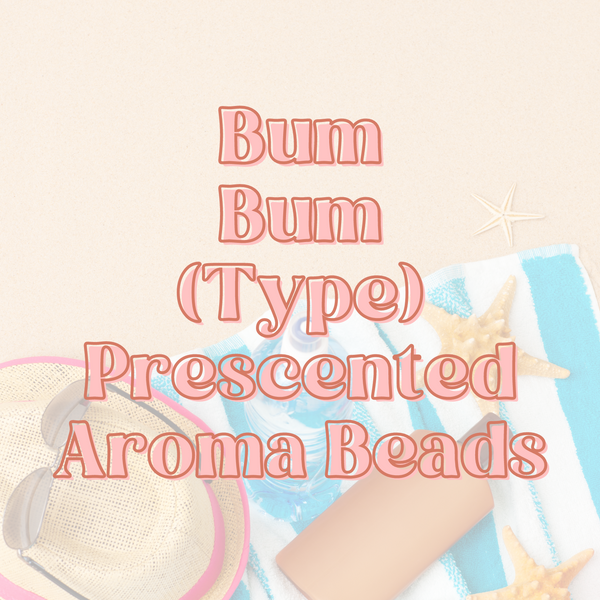 Bum Bum Prescented Aroma Beads Sunshine Scent Company