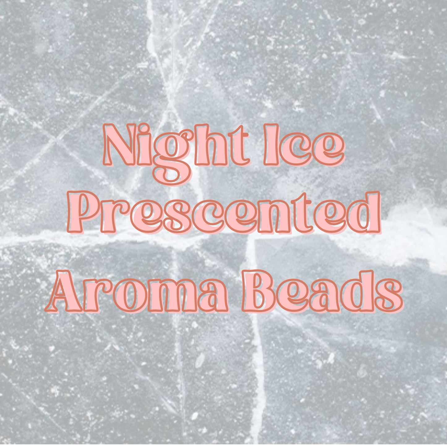 Night Ice Prescented Aroma Beads